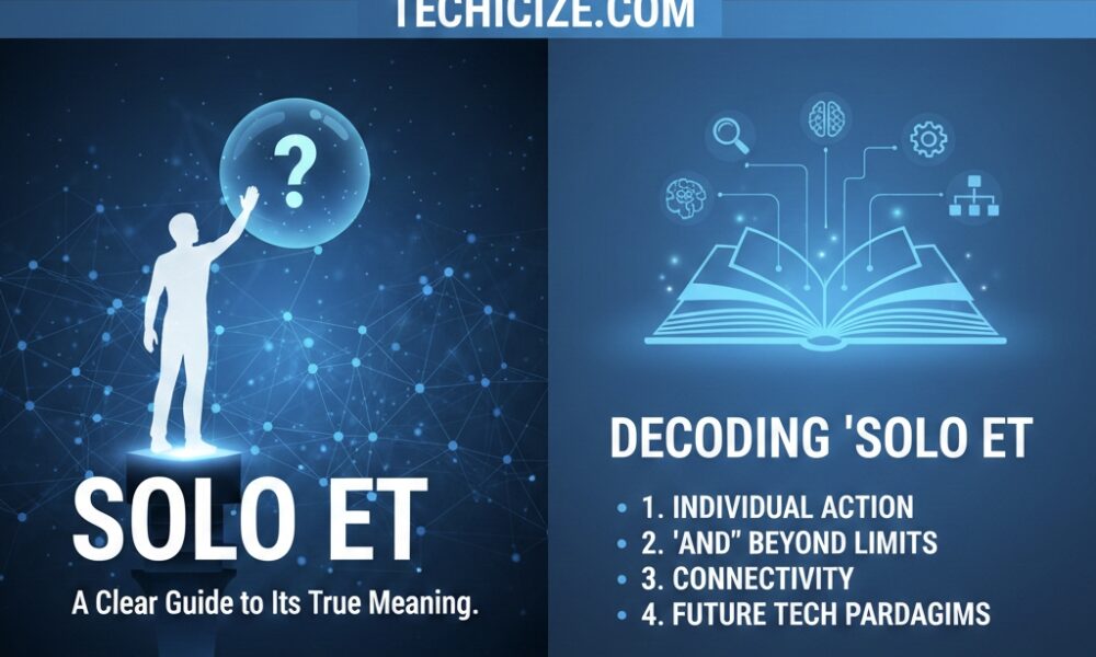 What Is Solo Et? A Clear Guide to Its True Meaning