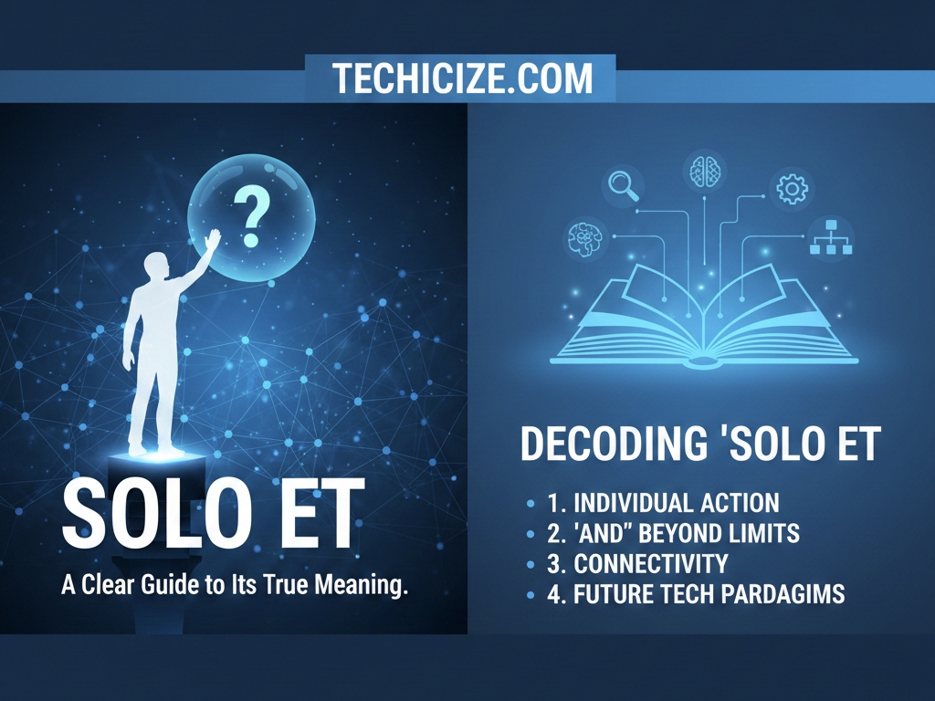 What Is Solo Et? A Clear Guide to Its True Meaning